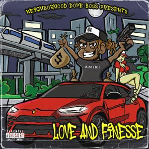 Love & Finesse (Explicit)