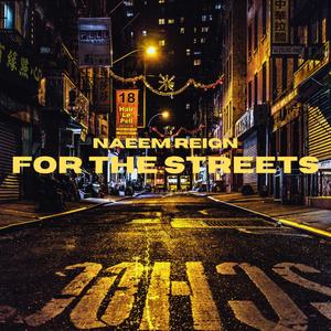 For The Streets (Explicit)