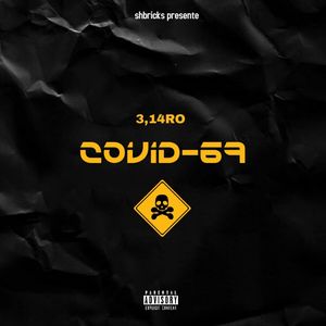 COVID-69 (Explicit)