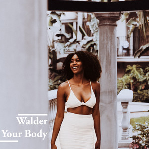 Your Body