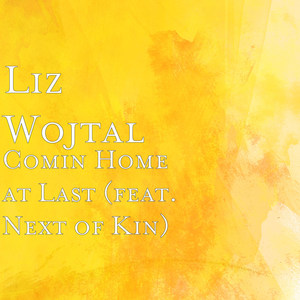 Comin Home at Last (feat. Next of Kin)