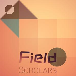 Field Scholars