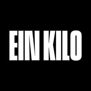 Ein Kilo (Explicit)