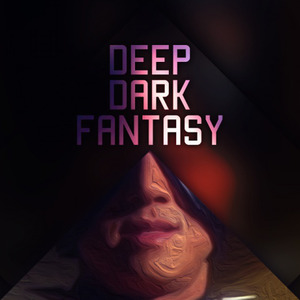 Deep Dark Fantasy (Inst.)