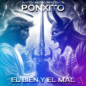 El Bien y El Mal (feat. Sebbie Darknezz)