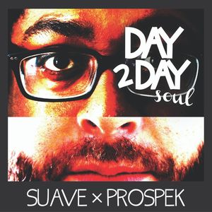Day 2 Day Soul (Explicit)
