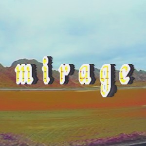 Mirage