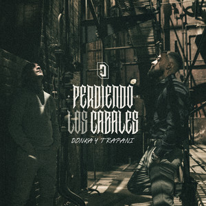 Perdiendo los Cabales (Explicit)