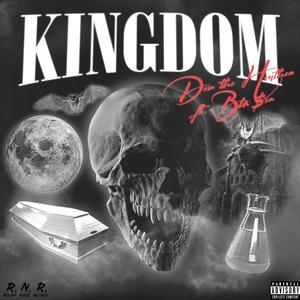 Kingdom(feat. BLIX$eM) (Explicit)
