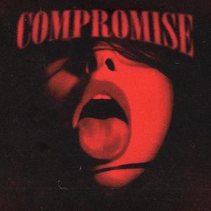 Compromise (Explicit)