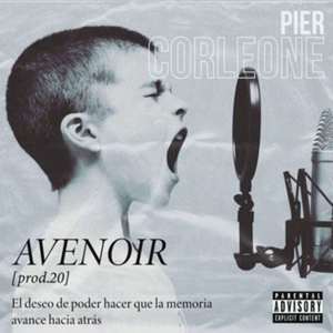 Pier Corleone - Avenoir (Explicit)