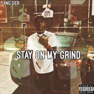 On My Grind (Explicit)