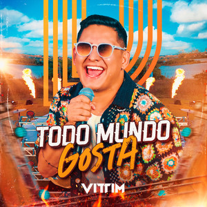 Todo Mundo Gosta (Explicit)