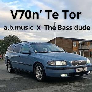 V70'n te Tor (feat. The Bass Dude) (Explicit)