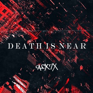 Death is near (Explicit)