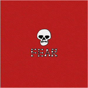 Fear (Explicit)