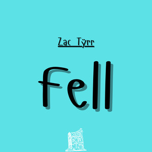 Fell (Explicit)