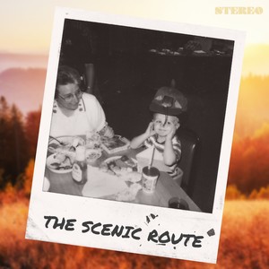 The Scenic Route (Radio Edit)