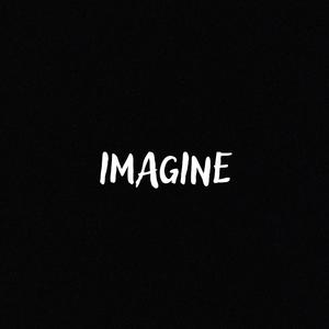 Imagine (feat. Casey Rae Cosby) (Explicit)
