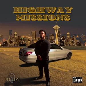 Highway Missions (Explicit)