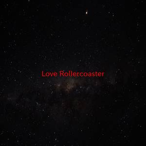 Love Rollercoaster (Complete version originally performed by Red Hot Chili Peppers)