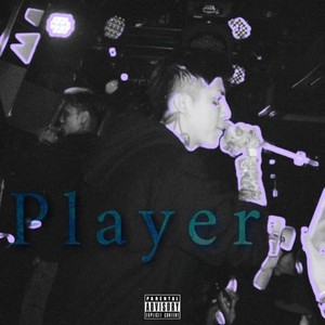 Player (Explicit)