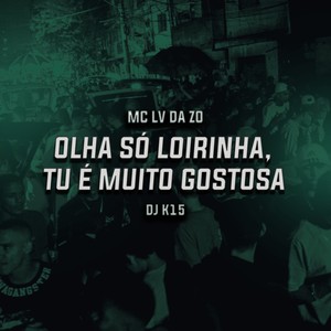Olha só Loirinha tu é Muito Gostosa (Explicit)