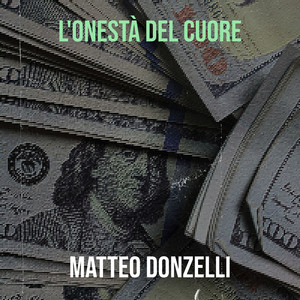 l'onestà del cuore