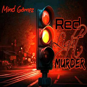 Red Light Murder (Explicit)