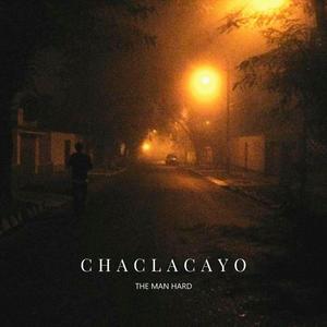 CHACLACAYO (Explicit)
