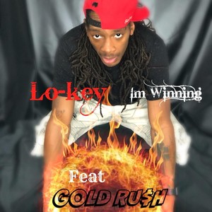 I'm Winning(feat. Gold Rush)