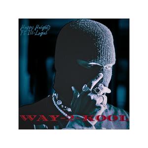 Way -2Kool (feat. Ill-L3gal) [Explicit]