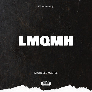 LMQMH (Explicit)