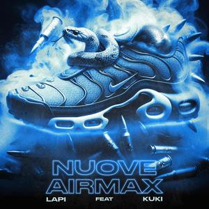 Nuove Air Max (feat. Kuki) [Explicit]