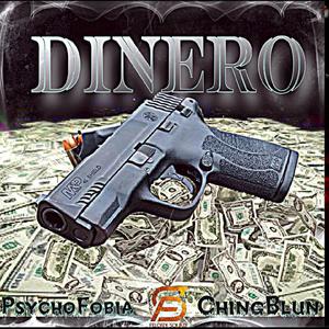 Dinero (feat. ChingBlun) (Explicit)