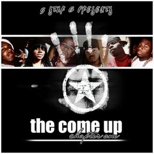 The Come Up: Chapter One (Explicit)