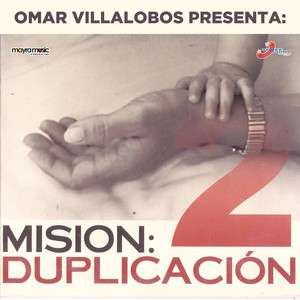 Misión Duplicación Vol. 2