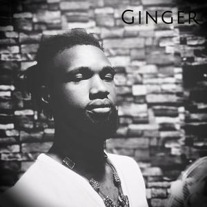 Ginger (Explicit)