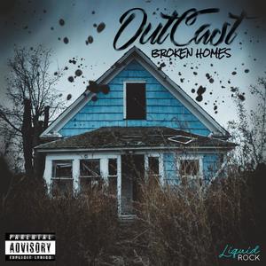 Broken Homes (Explicit)