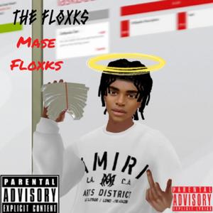 The Floxks (Explicit)