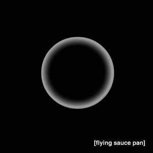 Flying Sauce Pan