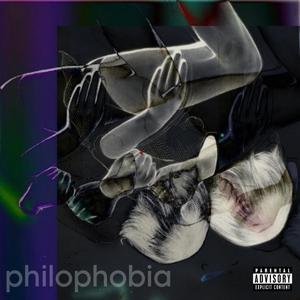 philophobia (Explicit)