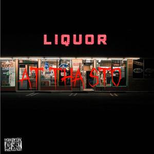 At the sto (feat. Gizzle) (Explicit)