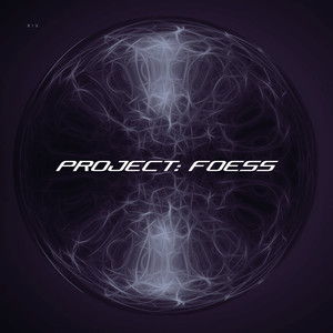 Project Foess the Mixtape (Explicit)