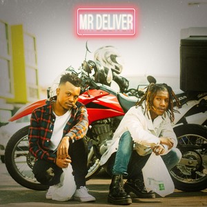 Mr Deliver (Explicit)