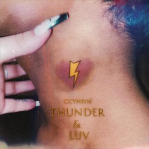 THUNDER & LUV (Explicit)