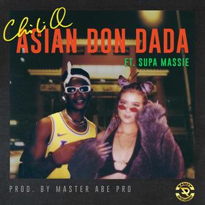 Asian Don Dada (feat. Supa Massie)