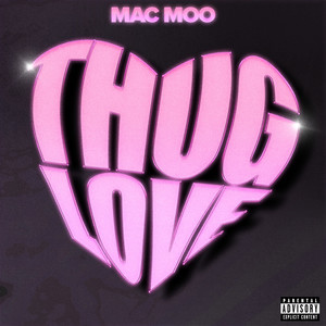 Thug Love (Explicit)