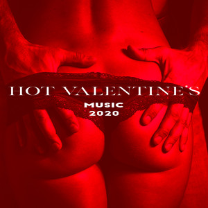 Hot Valentine’s Music 2020 – Sexy Jazz Songs for Lovers