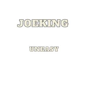 Uneasy (Explicit)